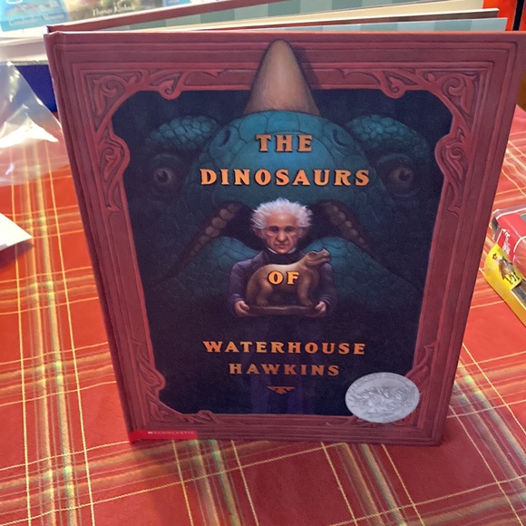 The Dinosaurs of Waterhouse Hawkins Hard Cover True Story by Barbara Kerley New - Picture 4 of 6